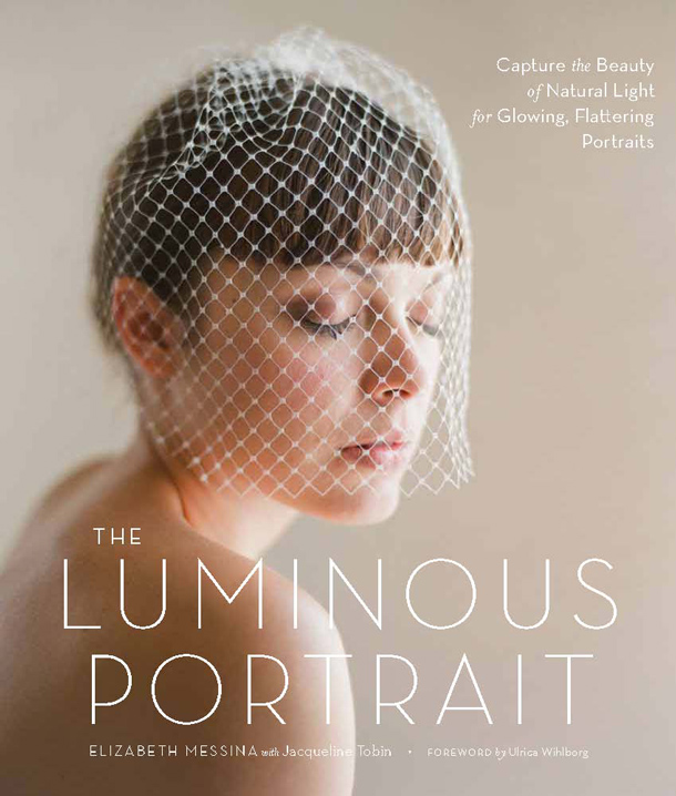 Elizabeth Messina - The Luminous Portrait - Gewinne ein Buch