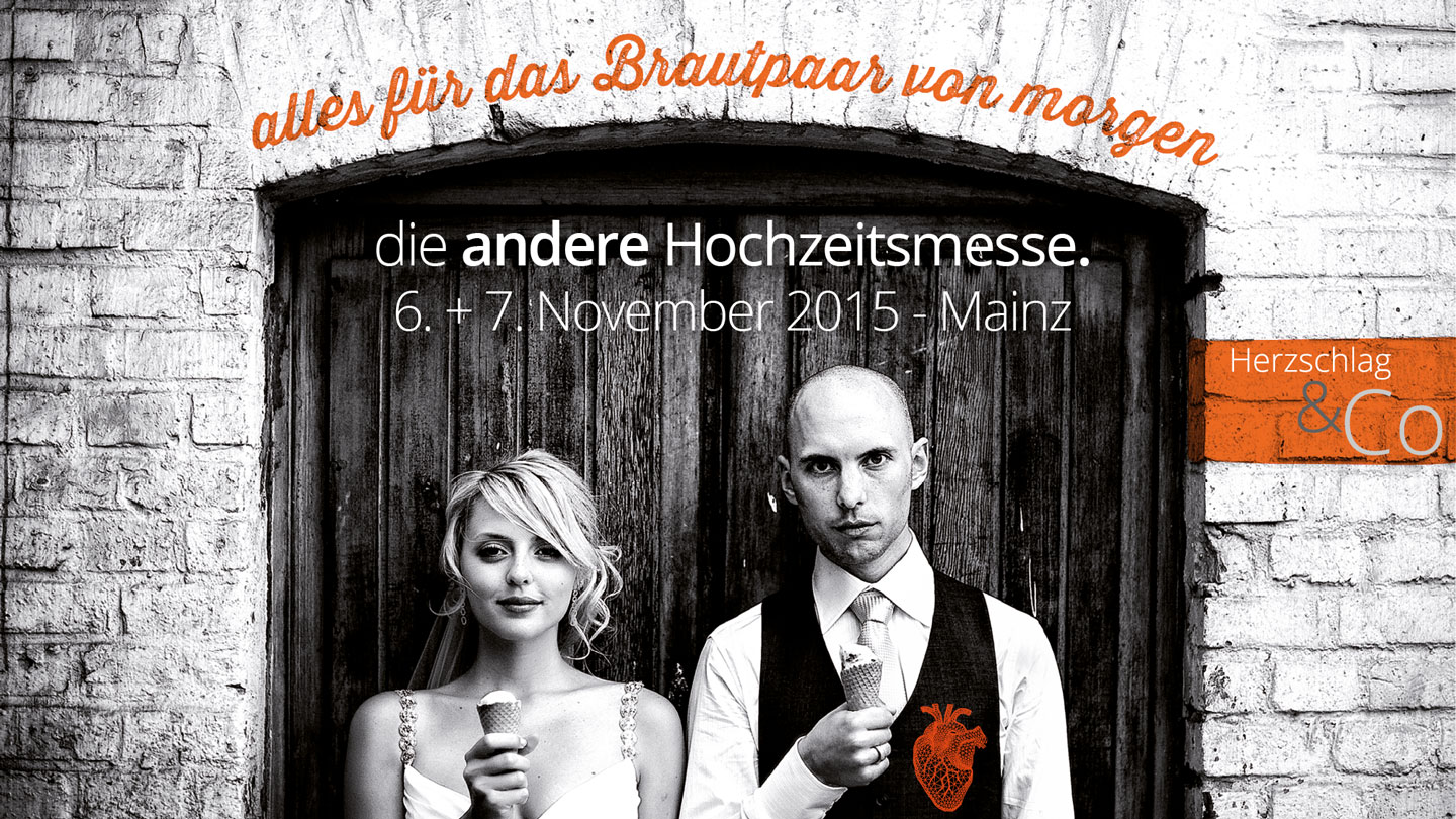 Hochzeitsmesse für Außergewöhnliches: Gewinnt Tickets zur HERZSCHLAG & CO am 6. und 7. November in Mainz