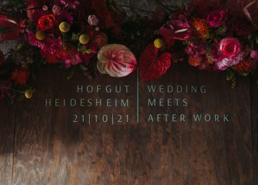 WEDDING MEETS AFTER WORK im Hofgut Heidesheim